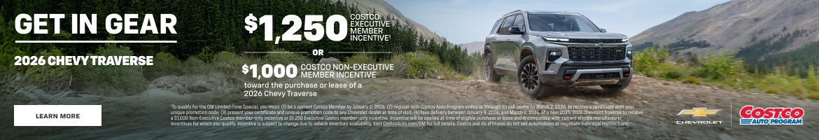  2026 Chevy Traverse. $1,250 COSTCO EXECUTIVE MEMBER INCENTIVE OR $1,000 COSTCO NON EXECUTIVE MEMBER